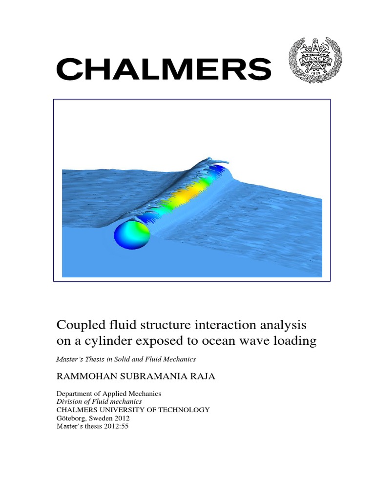 Coupled Fluid Structure Interaction Analysis On A Cylinder Exposed To ...