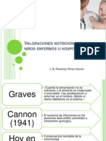 Valoraciones Nutricionales en Niños Enfermos u Hospitalizados