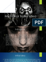 My Horror Trailer Idea