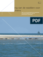 Ontwikkeling van de wadden voor natuur en mens. Deel 4 van de planologische kernbeslissing Derde Nota Waddenzee, tekst na parlementaire instemming.