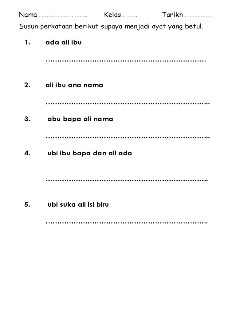 Susun Perkataan Supaya Menjadi Ayat Yang Betul Artofit