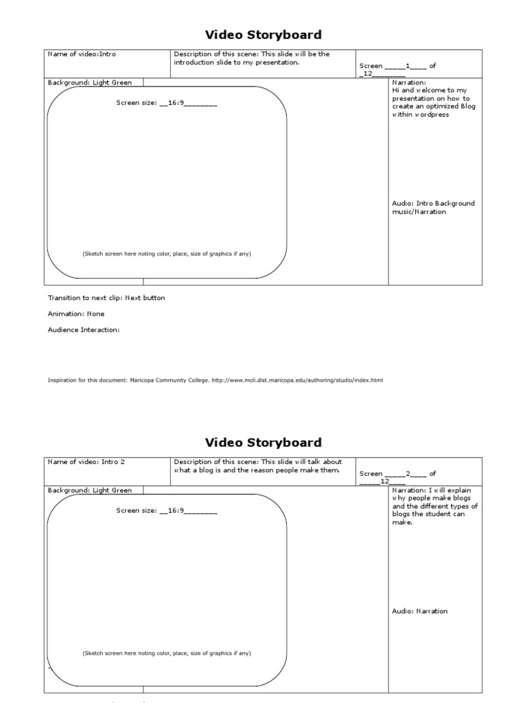 Video Storyboard (Sketch Screen Here Noting Color, Place, Size of