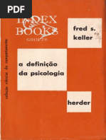 A DEFINIÇÃO DA PSICOLOGIA, Uma introdução aos sistemas psicológicos - FRED S KELLER, 1970.pdf