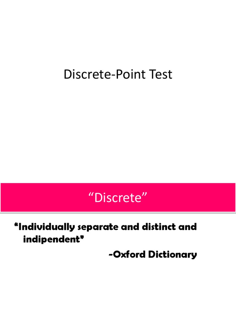 DiscretePoint Test & Comm Question Test (Assessment)
