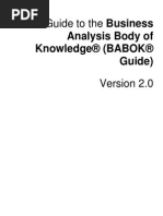 Analysis Body of Knowledge® (BABOK® Guide) : A Guide To The Business