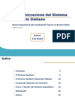 L'Organizzazione Del Sistema Sanitario Italiano: Breve Esposizione Dai Fondamenti Teorici Ai Numeri Reali