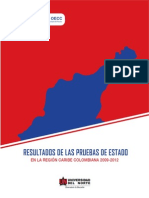 Informe de resultados en las Pruebas de Estado en la región Caribe colombiana 2009 – 2012