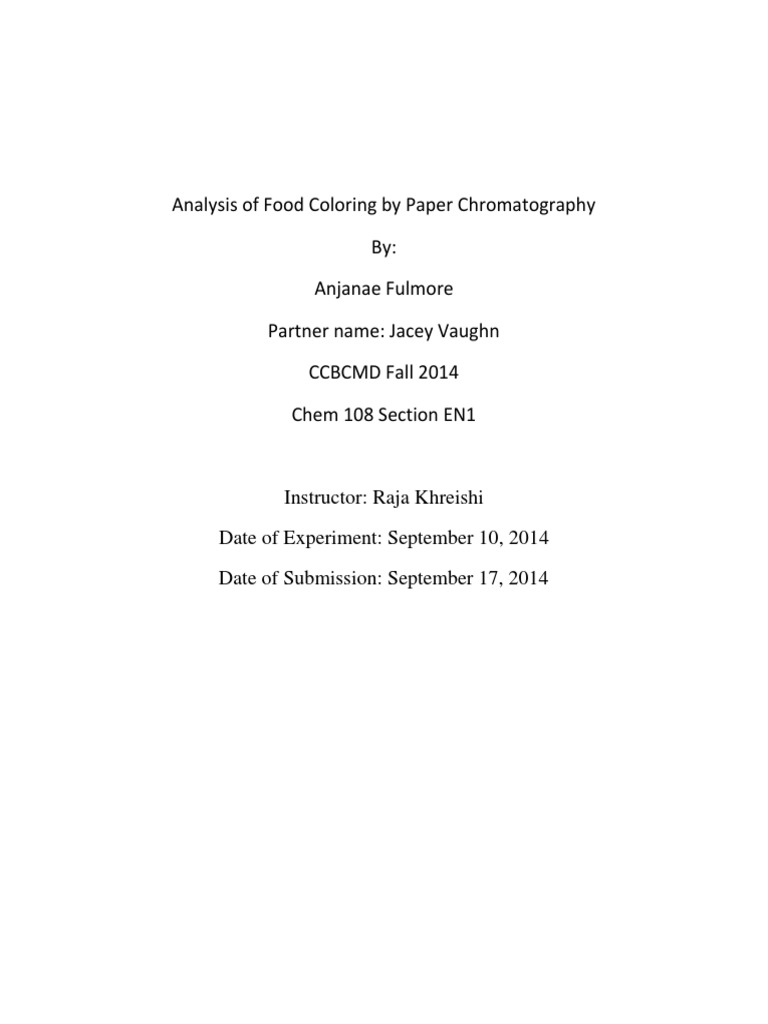 Analysis of Food Coloring by Paper Chromatography Lab Report Unit 9