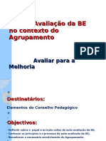 A Auto-Avaliação Da BE No Contexto Do Agrupamento