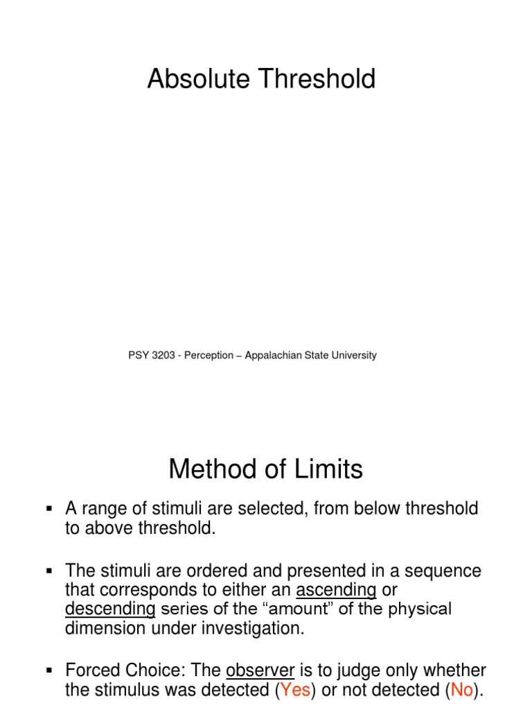 Threshold.ppt Stimulus (Physiology) Psychophysics