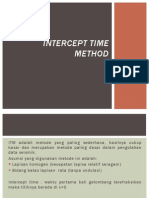 Intercept Time Method