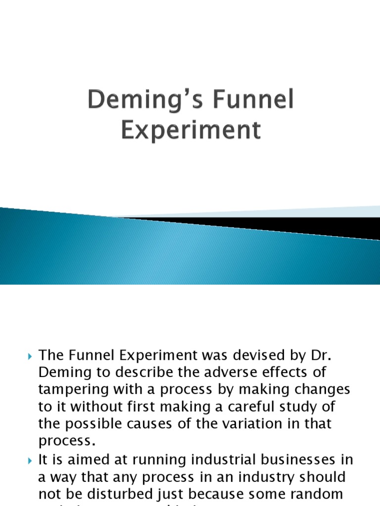 Deming’s Funnel Experiment
