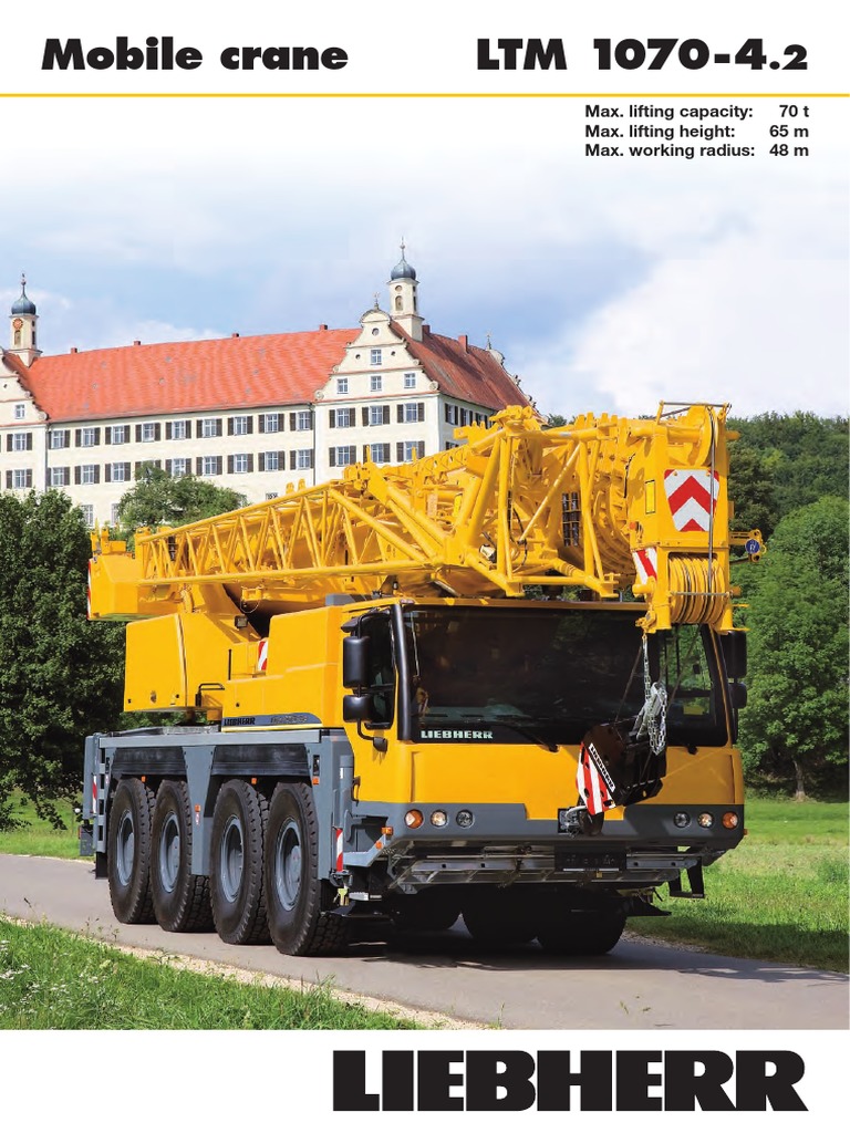 Liebherr LTM 1070-4.2 Crane Overview | PDF | Crane (Machine