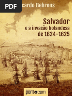 BEHRENS, R. Salvador e a invasao holandesa de 1624-1625.pdf