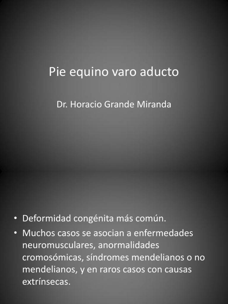 Pie Equino Varo Aducto N PDF Pie Medicina CLINICA
