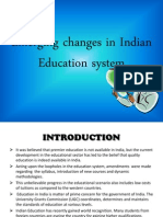 Emerging Changes in Indian Education System