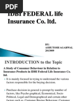 A Study of Consumer Behaviour in Relation To Insurance Products in IDBI Federal Life Insurance Co