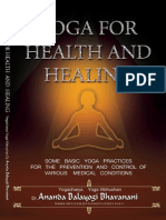 Yoga For Health and Healing by Yogacharya DR Ananda Balayogi Bhavanani