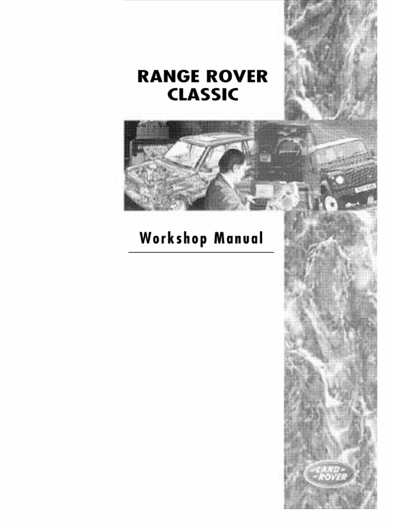 Range Rover Classic Workshop Manual | PDF | Anti Lock Braking System | Axle