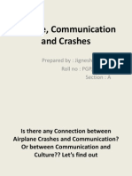 Culture, Communication and Crashes