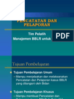 I. Pencatatan Dan Pelaporan