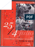 25/4 Julio: Conmemorara, Festejar, Consumir en Puerto Rico