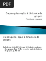 Da pesquisa-ação à dinâmica de grupos.pptx