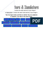 Test The Objects Below and Find Out Whether They Are Conductors or Insulators. List Them in The Correct Boxes