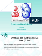 Frustrated Lewis Pairs: Tutorial 3 Sophia Kyriakidi