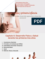 Desarrollo físico, cognitivo y psicosocial durante los primeros tres años