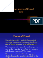 Computer Numerical Control CNC: Ken Youssefi Mechanical Engineering Department