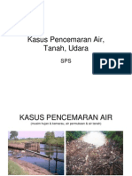 (Latar Belakang) Kasus Pencemaran Air & Udara