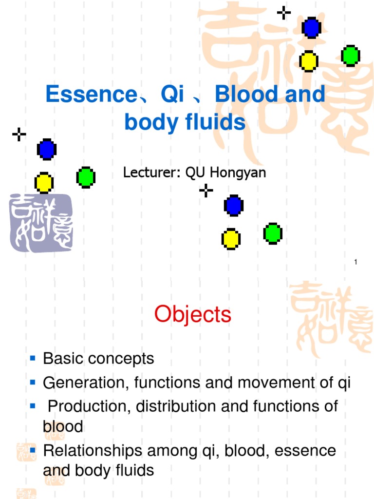 Essence, Qi, Blood, and Body Fluids | PDF | Qi | Blood
