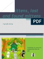 Cat, Kittens, Lost and Found Mittens: I Grade Story