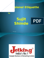 Professional Etiquette: Sujit Shinde