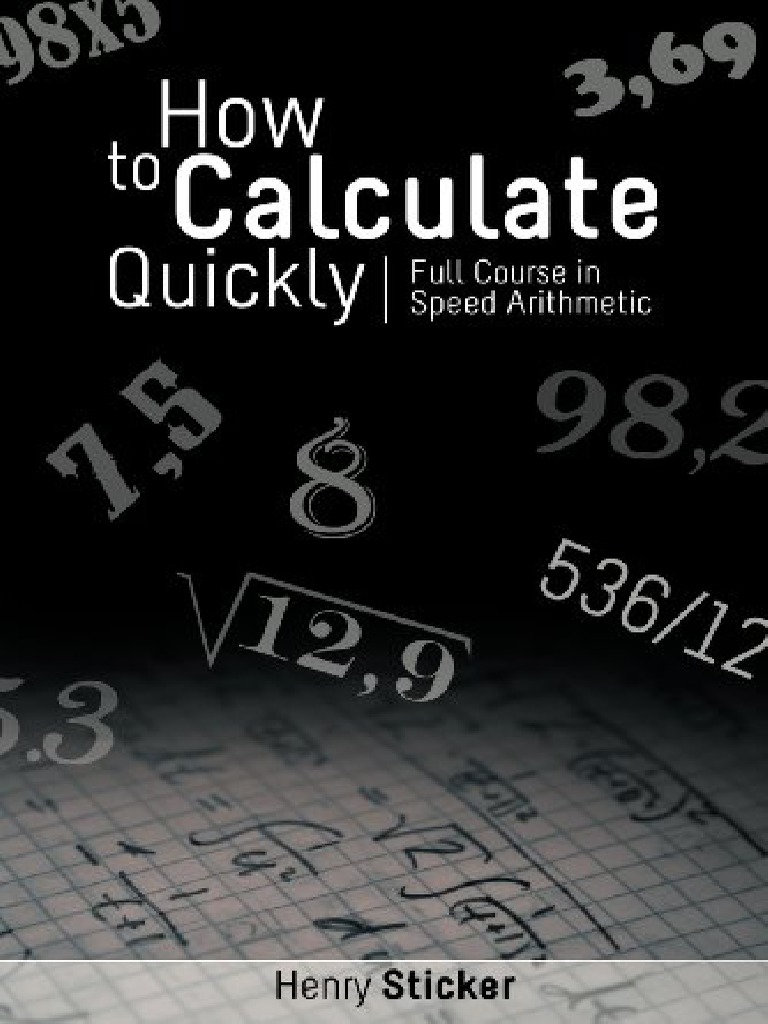 How To Calculate Quickly Full Course in Speed Arithmetic PDF | PDF ...