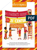 Edutopia Parents Guide 21st Century Learning