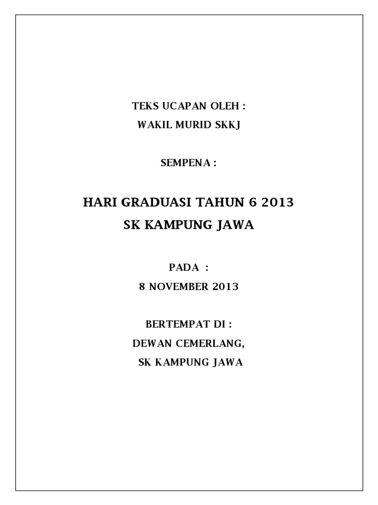 Teks Ucapan Wakil Murid - Graduasi Tahun 6