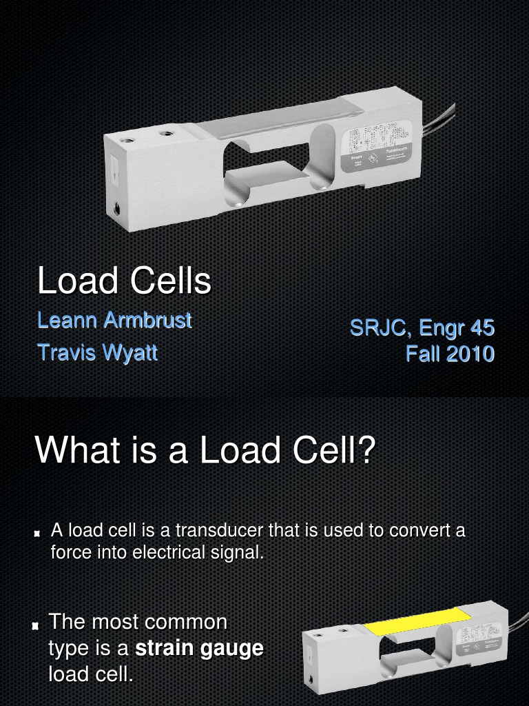 An InDepth Look at Strain Gauge Load Cells How They Work, Types
