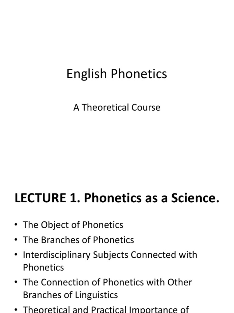 Branches of Phonetics Explained | PDF | Speech | Phonetics