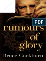 Rumours of Glory: A Memoir by Bruce Cockburn (Excerpt: Overture and Chapter 4)