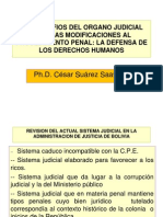DESAFIOS DELORGANO JUDICIAL ANTE LAS MODIFICACIONES DEL PROCEDIMIETNO PENAL CURSO ICACH CESAR SUAREZ (1).ppt