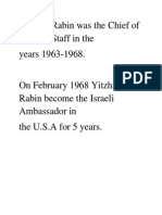 Yitzhak Rabin Was The Chief of General Staff in The Years 1963-1968
