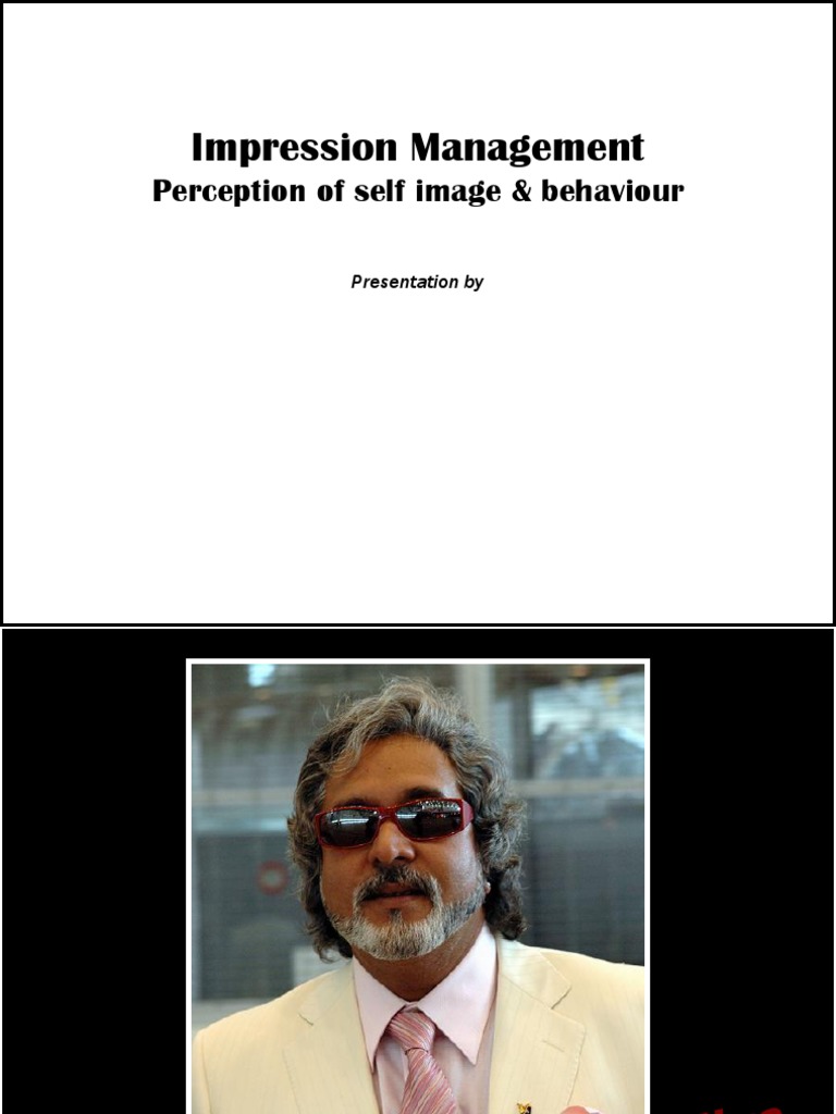 Impression Management Tactics | PDF | Metaphysics Of Mind | Cognition