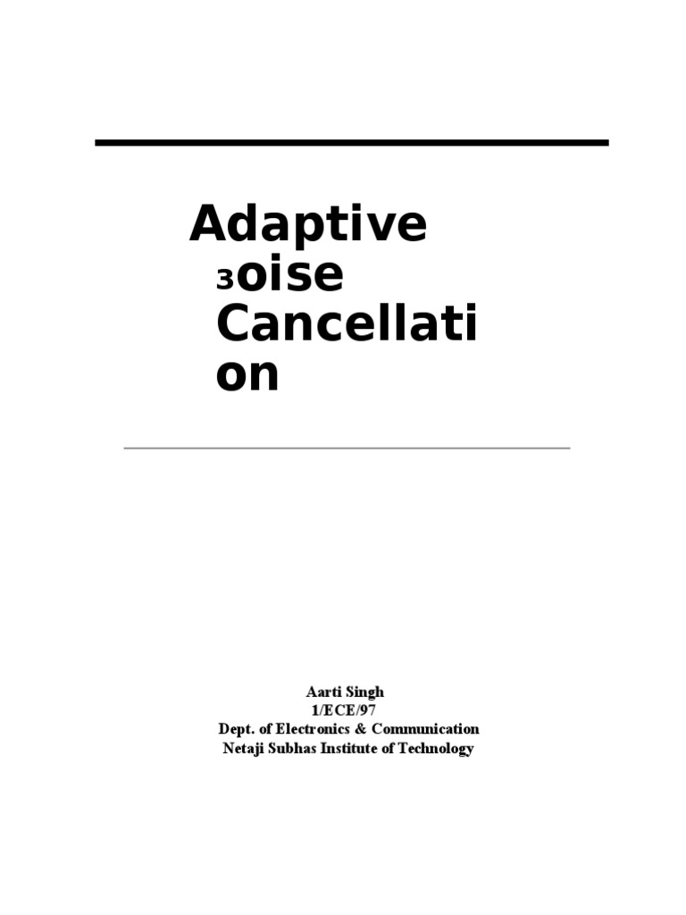 Adaptive Noise Cancellation Project Report | PDF | Filter (Signal ...