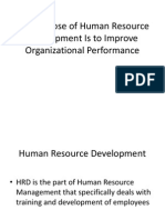 The Purpose of Human Resource Development Is To