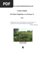 Cairbar Schutel - Fatos Espíritas e as Forças X