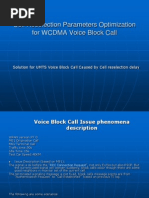 Cell Reselection Parameters Optimization For WCDMA Voice Block Call