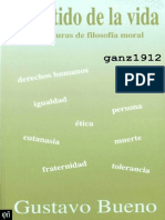 BUENO, GUSTAVO - El Sentido de La Vida (6 Lecturas de Filosofía Moral) (Por Ganz1912) PDF