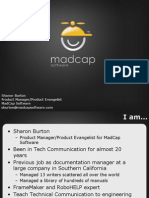 Sharon Burton Product Manager/Product Evangelist Madcap Software
